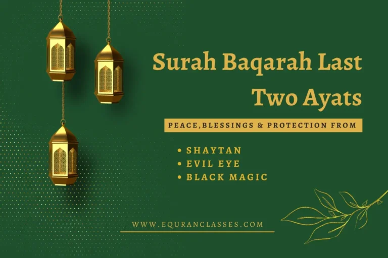 Surah Baqarah Last Two Ayats 9 Last Two Ayats of Surah Baqarah
